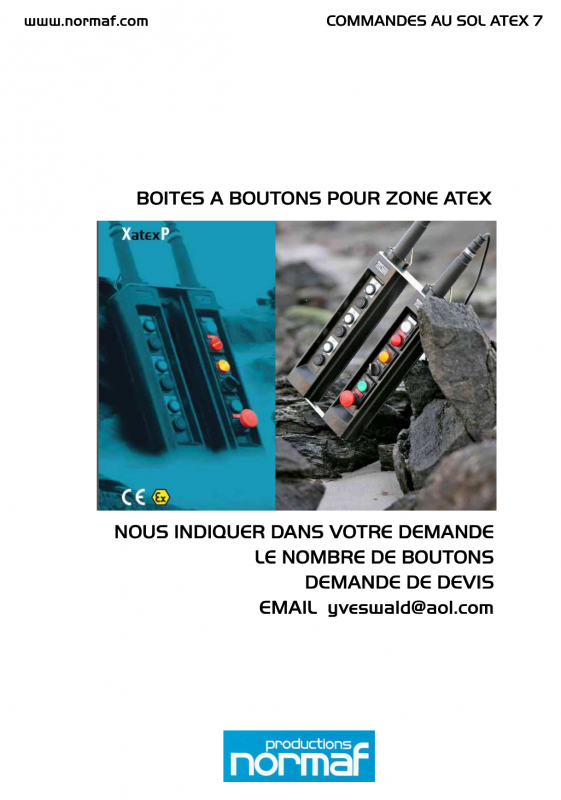 BOITES A BOUTONS POUR ZONE ATEX NOUS INDIQUER DANS VOTRE DEMANDE LE NOMBRE DE BOUTONS DEMANDE DE DEVIS